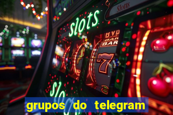 grupos do telegram mais de 18